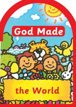 Board book God Made the World Book