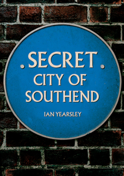 Paperback Secret City of Southend Book