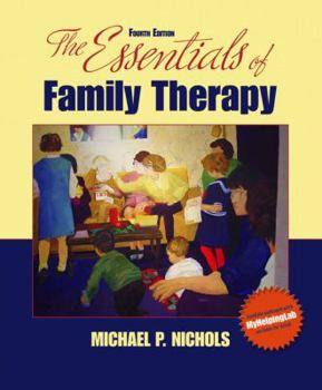 Paperback Essentials of Family Therapy, The (4th Edition) Book