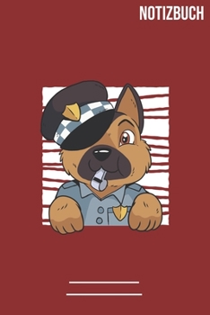 Notizbuch Polizei Hund: A5  Notebook • 111 Seiten  • Extra  Kalender 2020 •  Einzigartig •  Dotgrid •  Dotted •  Punktraster  • Geschenk • Geschenkidee (German Edition)