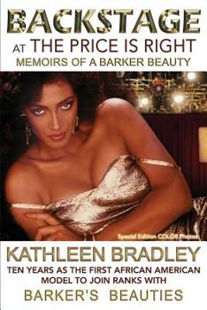 Paperback Backstage at the Price Is Right, Memoirs of a Barker Beauty Book