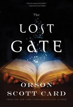 The Lost Gate - Book #1 of the Mither Mages