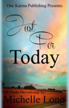 Just for Today