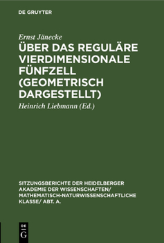 Hardcover Über Das Reguläre Vierdimensionale Fünfzell (Geometrisch Dargestellt) [German] Book