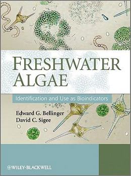 Hardcover Freshwater Algae: Identification and Use as Bioindicators Book