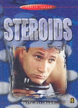 Steroids - Book  of the Health Issues