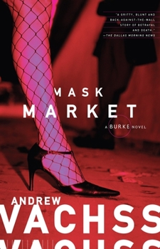 Mask Market (Burke, Book 16) - Book #16 of the Burke