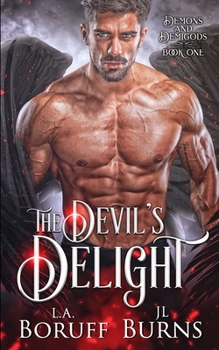 The Devil's Delight - Book #1 of the Demons and Demigods