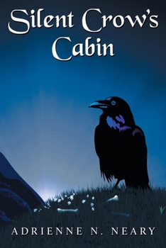 Paperback Silent Crow's Cabin Book
