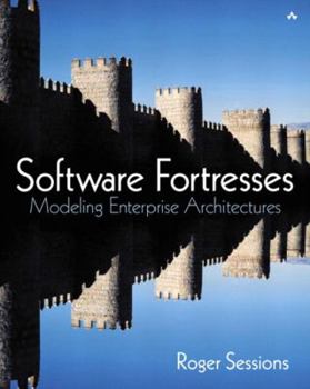 Paperback Software Fortresses: Modeling Enterprise Architectures Book