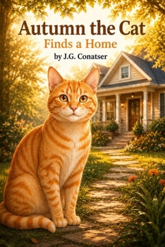 Paperback Autumn the Cat: Finds a Home Book