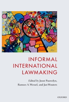 Hardcover Informal International Lawmaking Book