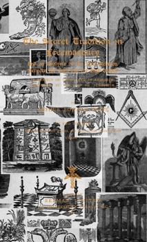 Paperback The Secret Tradition in Freemasonry Book