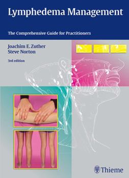 Hardcover Lymphedema Management: The Comprehensive Guide for Practitioners Book