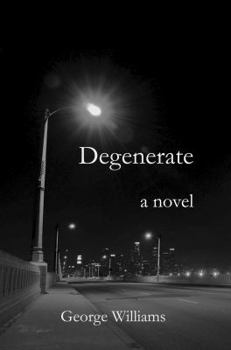 Hardcover Degenerate Book