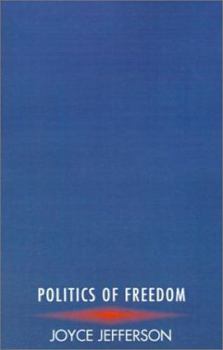 Paperback Politics of Freedom Book