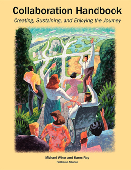 Paperback Collaboration Handbook: Creating, Sustaining, and Enjoying the Journey Book
