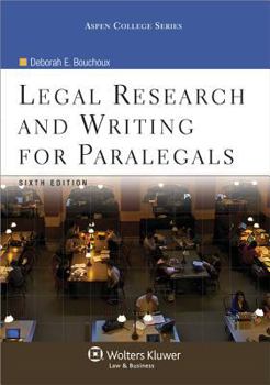 Paperback Legal Research and Writing for Paralegals, Sixth Edition Book