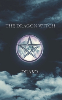 Paperback The Dragon Witch (The Dragon Hunters #2) Book
