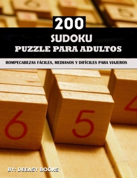 Paperback Sudokus para adultos: 200 Sudokus para adultos, fácil, medio y difícil [Spanish] Book