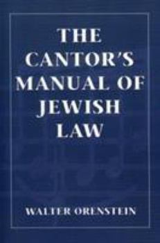 Paperback The Cantor's Manual of Jewish Law Book