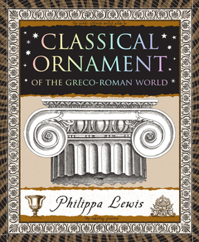 Paperback Classical Ornament: Of the Greco-Roman World Book