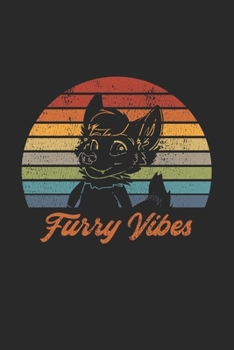 Furry Vibes: Retro Furry Fandom. Ruled Composition Notebook to Take Notes at Work. Lined Bullet Point Diary, To-Do-List or Journal For Men and Women.