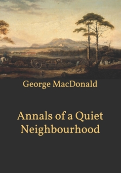 Paperback Annals of a Quiet Neighbourhood Book
