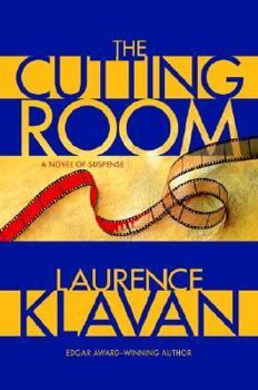 The Cutting Room: A Novel of Suspense