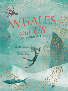 Hardcover Whales and Us: Our Shared Journey Book