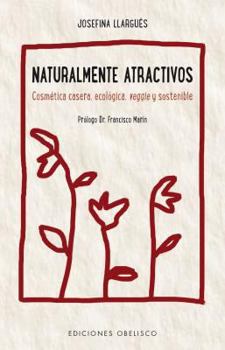 Paperback Naturalmente Atractivos [Spanish] Book