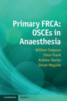 Paperback Primary Frca: Osces in Anaesthesia Book