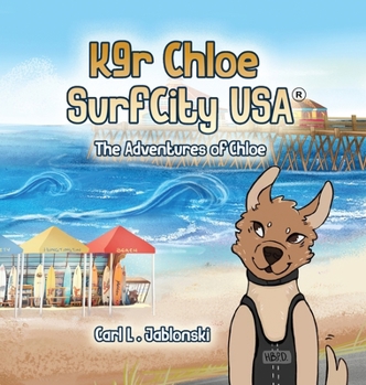 Hardcover K9r Chloe, Surf City USA(R) Book