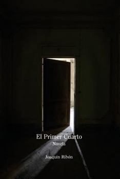 Paperback El Primer Cuarto [Spanish] Book