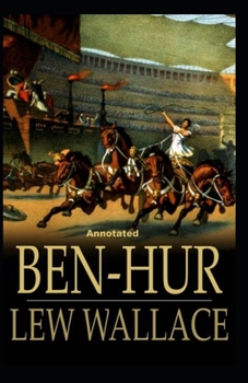 Paperback Ben-Hur_A Tale of the Christ Annotated Book