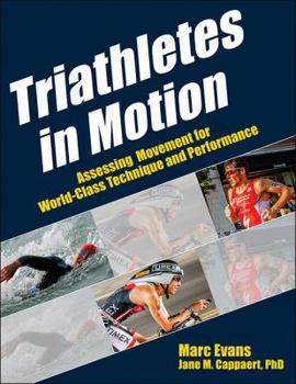 Paperback Triathletes in Motion Book