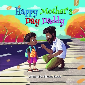 Paperback Happy Mother's Day Daddy: Mother's Day Book