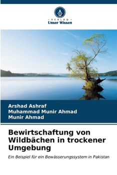 Paperback Bewirtschaftung von Wildbächen in trockener Umgebung [German] Book