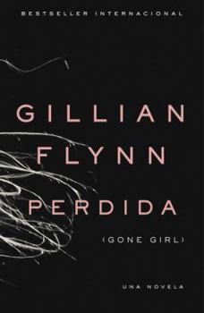 Perdida: (gone Girl: Spanish-Language) Book Cover