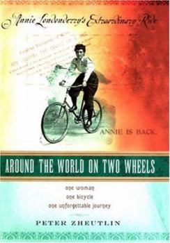 Hardcover Around the World on Two Wheels: Annie Londonderry's Extraordinary Ride Book