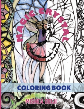 The Magic Crystal Coloring book