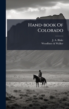 Hardcover Hand-book Of Colorado Book