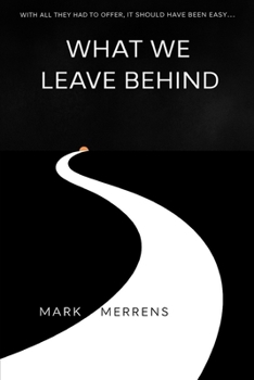 Paperback What We Leave Behind Book