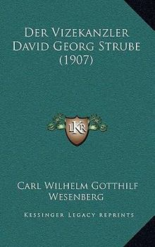Paperback Der Vizekanzler David Georg Strube (1907) [German] Book