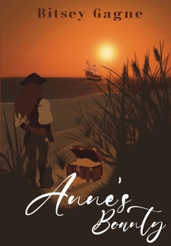 Anne's Bounty (The Pirate Series)