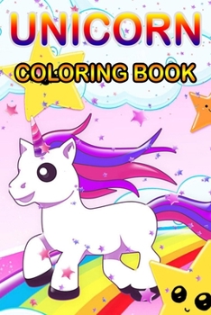 Unicorn Coloring Book: Magical Unicorn Coloring Books Gift for birthday Girls, boys