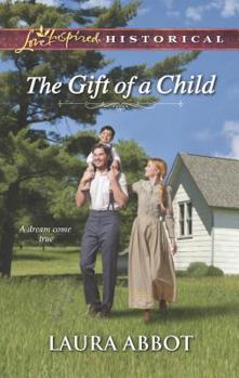 The Gift of a Child - Book #2 of the Montgomery-Kellogg