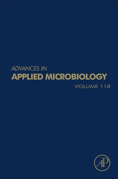 Hardcover Advances in Applied Microbiology: Volume 118 Book