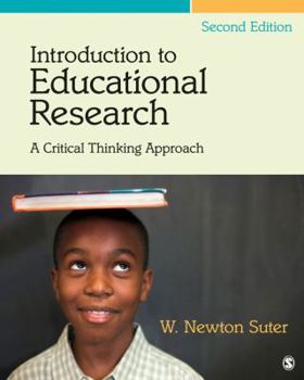 Paperback Introduction to Educational Research: A Critical Thinking Approach Book