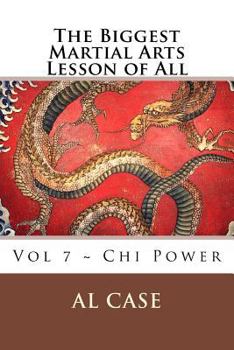 Paperback The Biggest Martial Arts Lesson of All Book